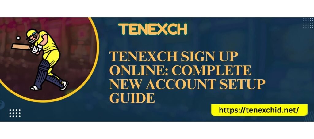 Tenexch Sign Up Online Complete New Account Setup Guide
